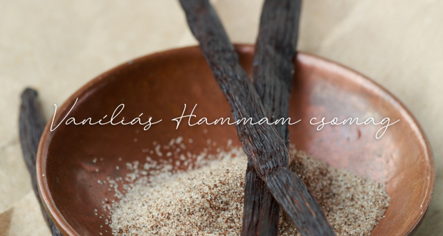 Vaníliás Hammam csomag